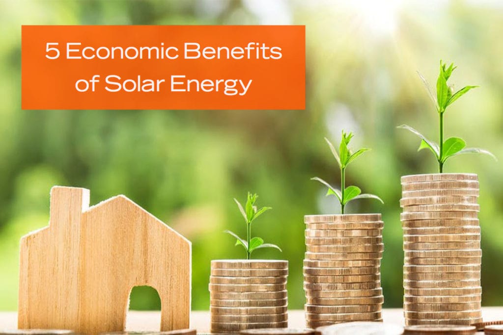 5 economic benefits of solar energy stacks of pennies with plants